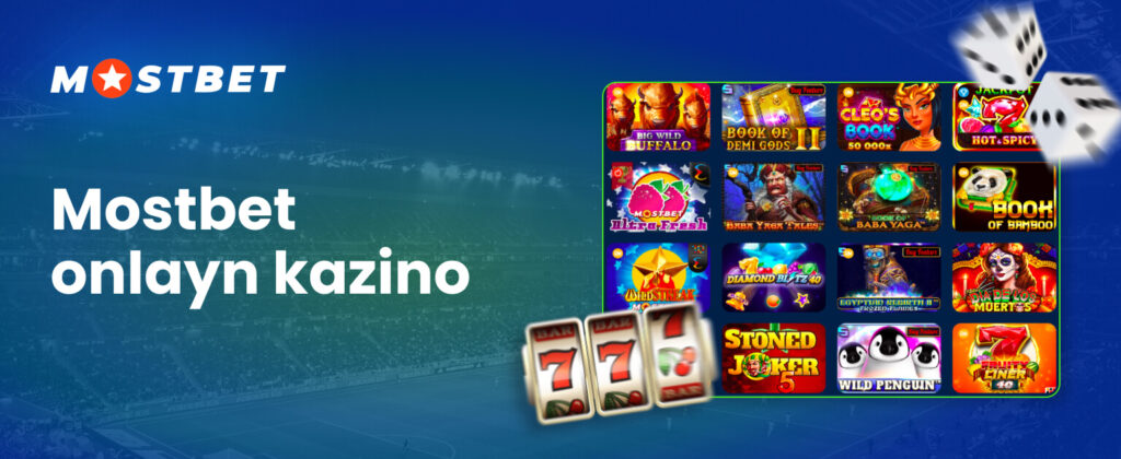 Mostbet online casino oyunlar müxtəlif növ oynamaq imkanı verir