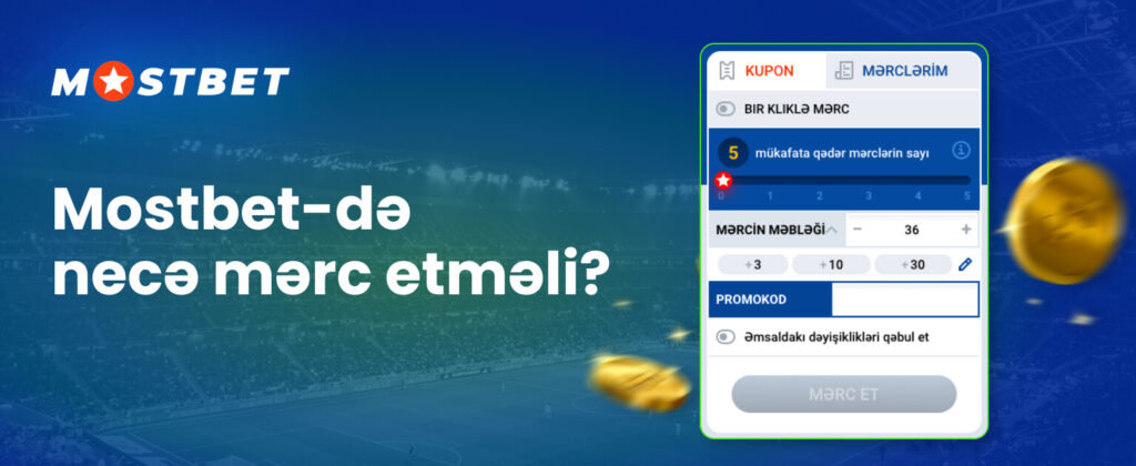 Mostbet-ə necə bahis etmək barədə hərtərəfli məlumat
